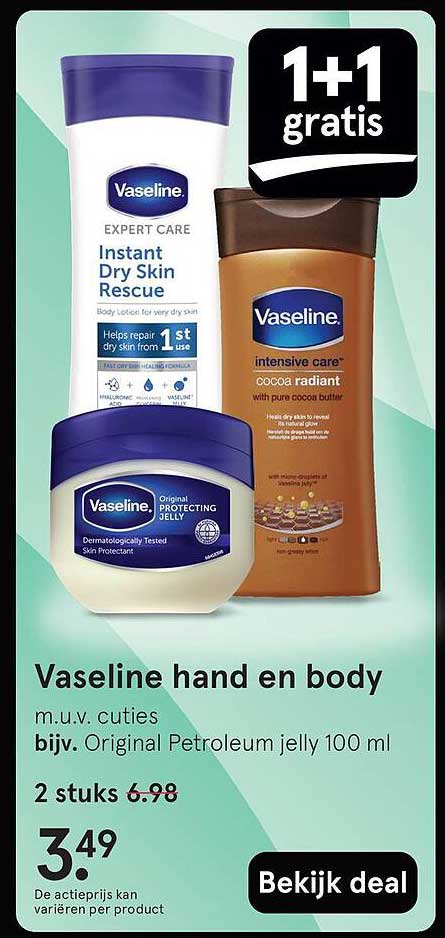 Vaseline hand en body m.u.v. cuties bijv. Original Petroleum jelly 100 ml - 1+1 gratis