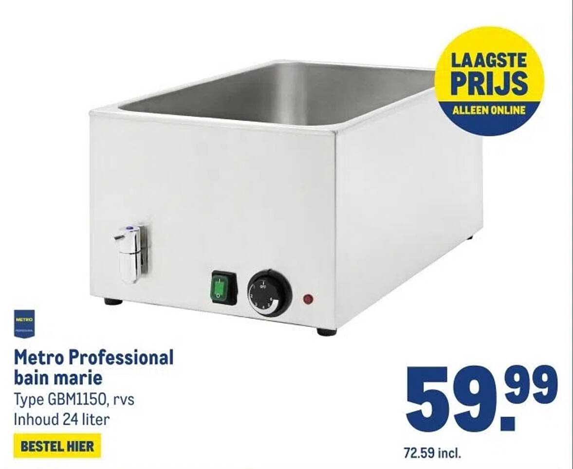 Metro Professional bain marie