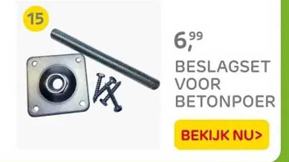 BESLAGSET VOOR BETONPOER