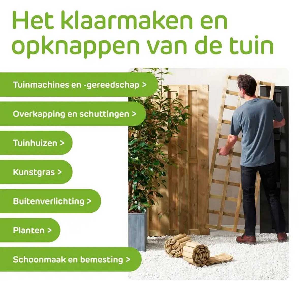 Het klaarmaken en opknappen van de tuin