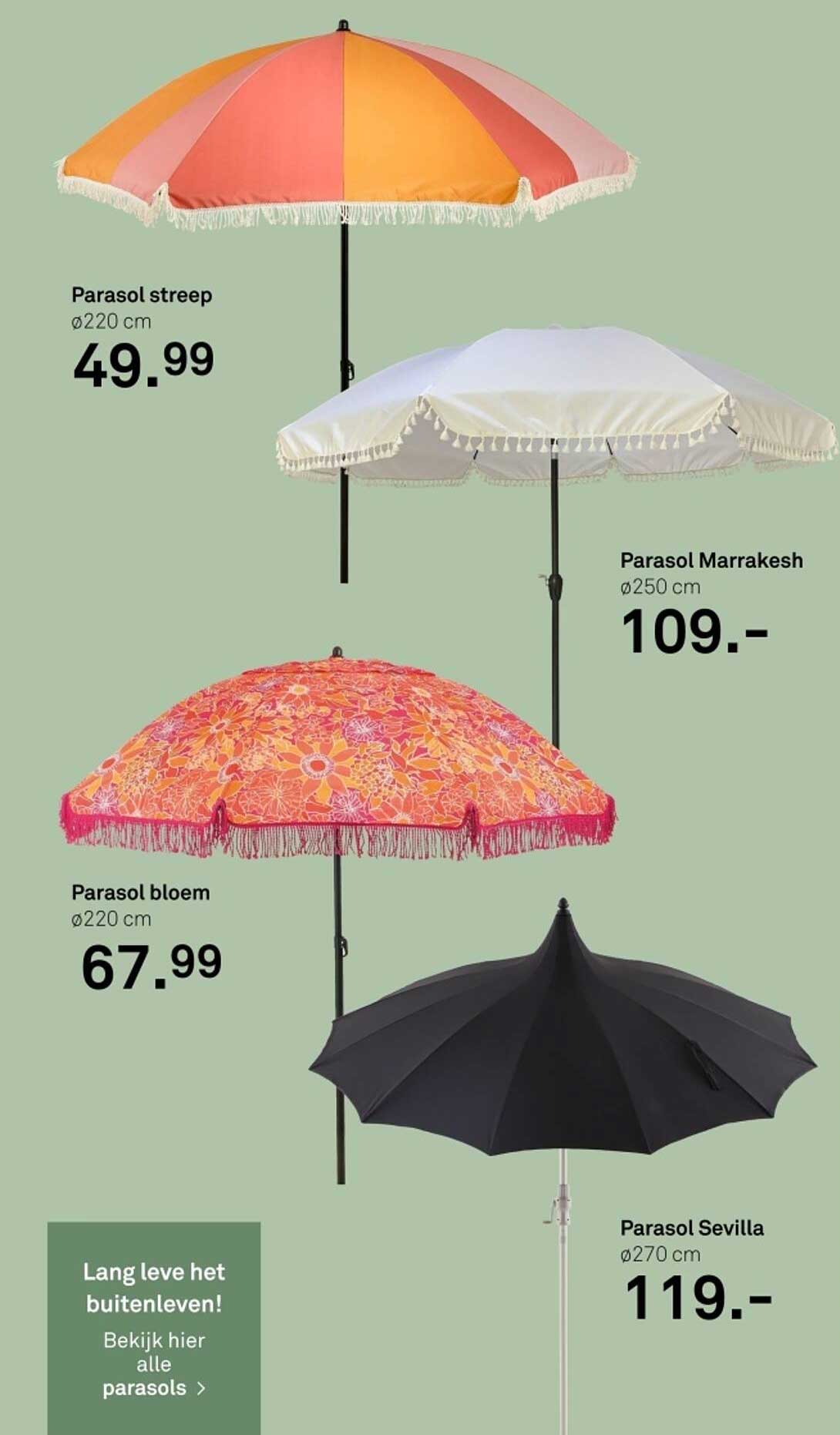 Parasol streep  
Parasol Marrakesh  
Parasol bloem  
Parasol Sevilla