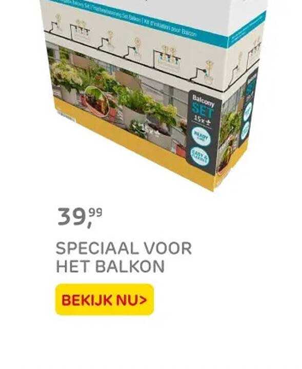SPECIAAL VOOR HET BALKON