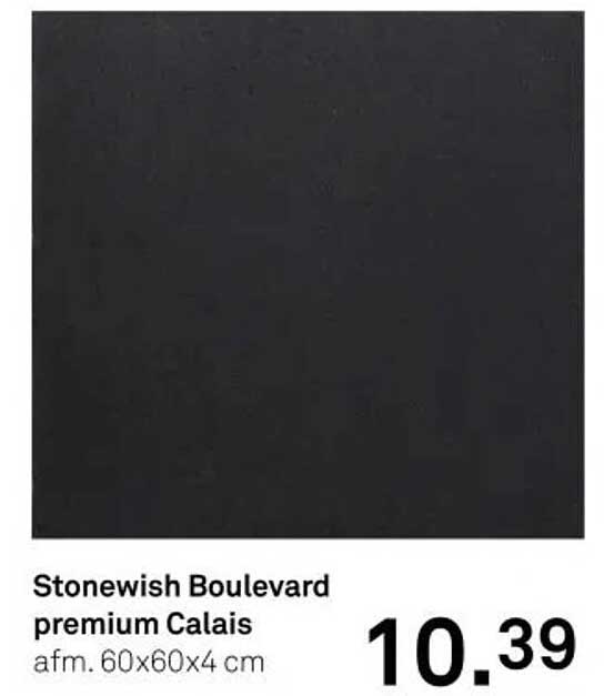 Stonewish Boulevard premium Calais