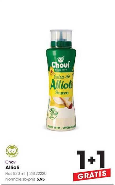 Chovi Allioli 1+1 GRATIS