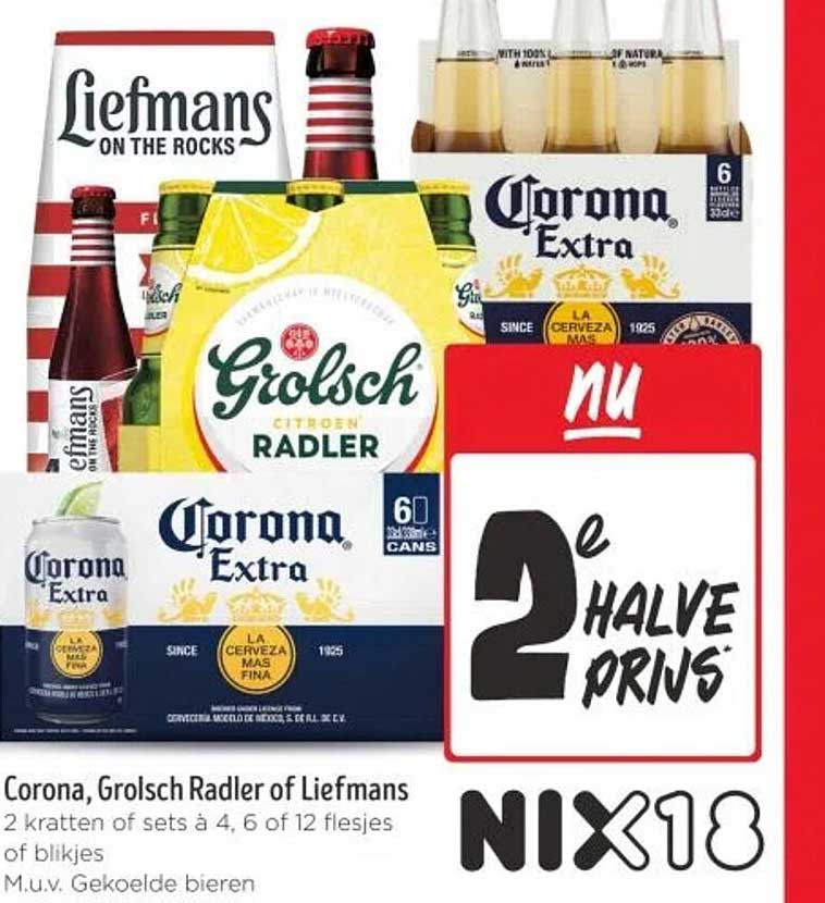 Corona, Grolsch Radler of Liefmans