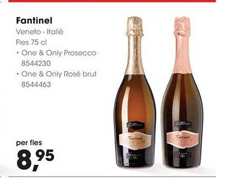 Fantinel Fles 75 cl - One & Only Prosecco en One & Only Rosé brut