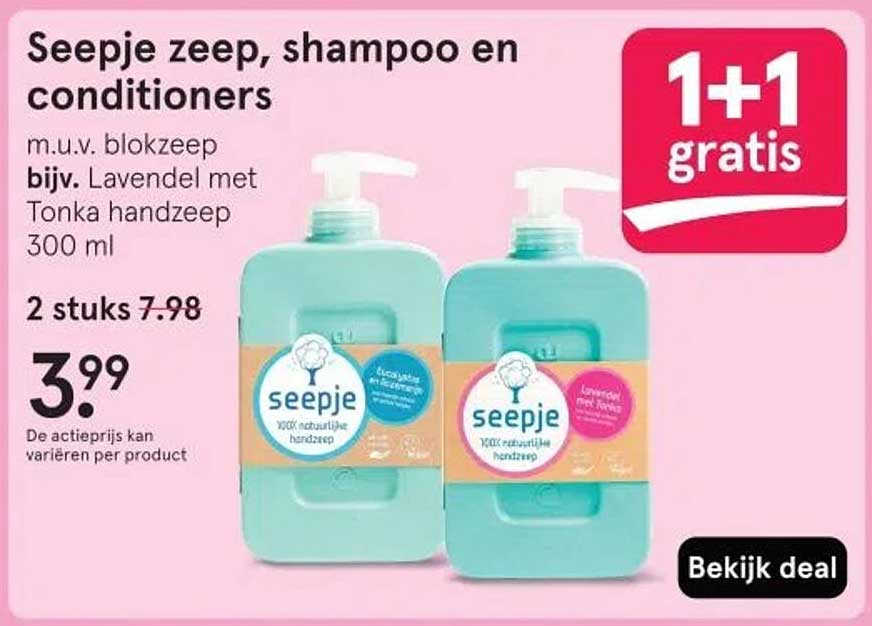 Seepje zeep, shampoo en conditioners m.u.v. blokzeep bijv. Lavendel met Tonka handzeep 300 ml