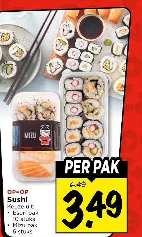 Sushi Keuze uit: Esuri pak 10 stuks Mizu pak 6 stuks PER PAK