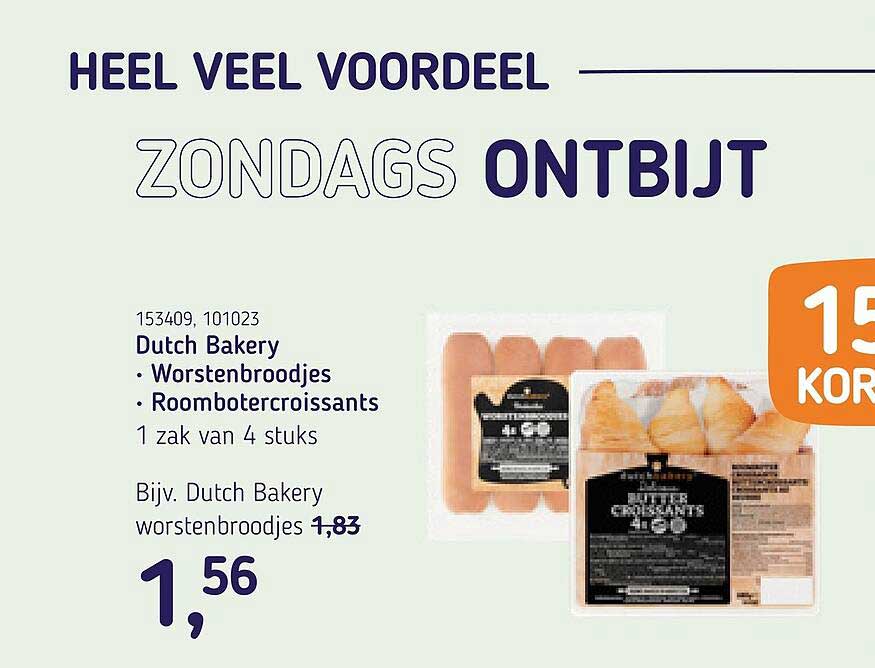 Dutch Bakery • Worstenbroodjes • Roombotercroissants 1 zak van 4 stuks