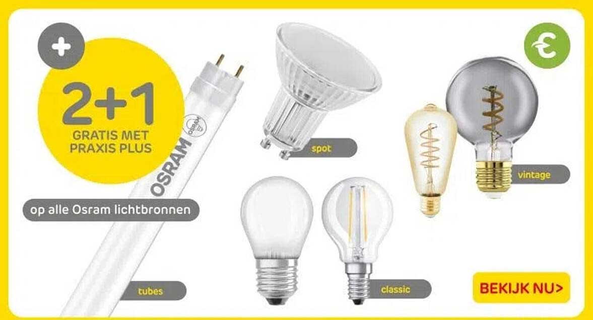 2+1 GRATIS MET PRAXIS PLUS op alle Osram lichtbronnen