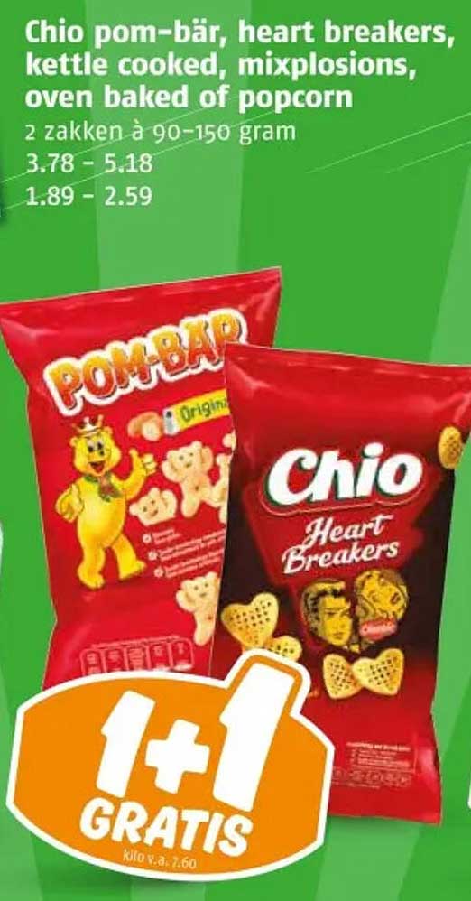 Chio pom-bär, heart breakers, kettle cooked, mixplosions, oven baked of popcorn