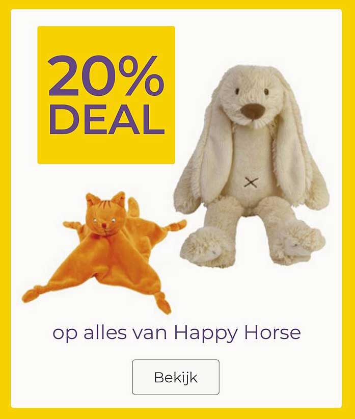 20% DEAL op alles van Happy Horse