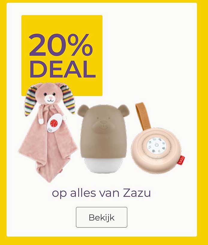 20% DEAL op alles van Zazu
