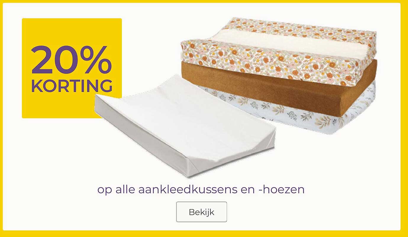20% KORTING op alle aankleedkussens en -hoezen