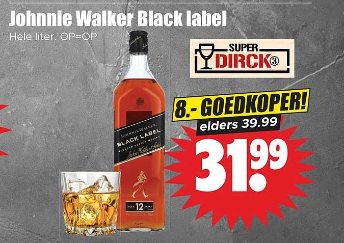 Johnnie Walker Black label Hele liter. OP=OP 8.- GOEDKOPER! elders 39.99