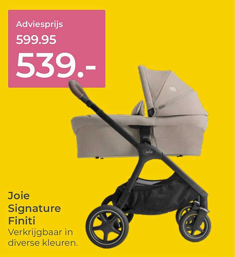 Joie Signature Finiti Verkrijgbaar in diverse kleuren.