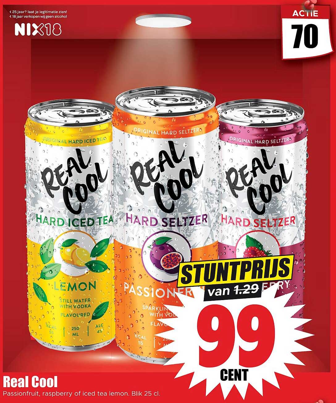 Real Cool Passionfruit, raspberry of iced tea lemon, Blik 25 cl.