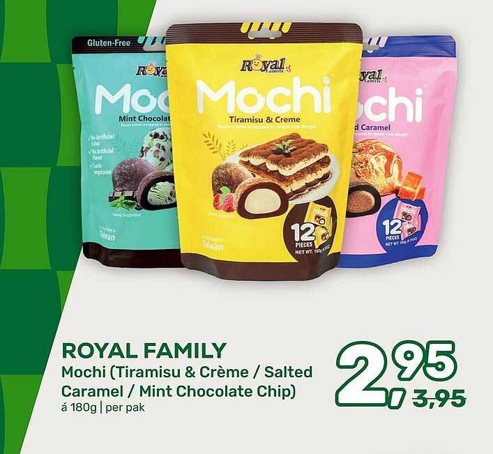 ROYAL FAMILY Mochi (Tiramisu & Crème / Salted Caramel / Mint Chocolate Chip)