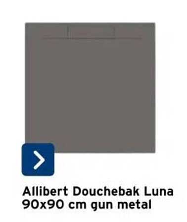 Allibert Douchebak Luna 90x90 cm gun metal