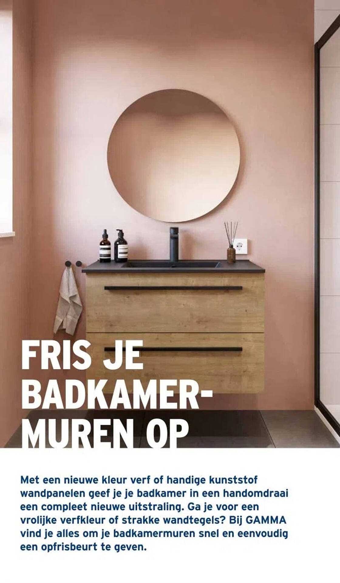 FRIS JE BADKAMERMUREN OP