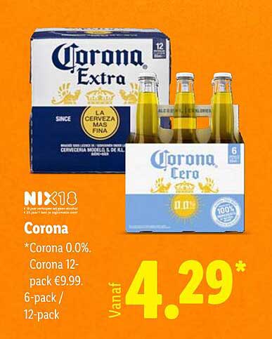 Corona *Corona 0.0%. Corona 12-pack €9.99. 6-pack / 12-pack vanaf 4.29*