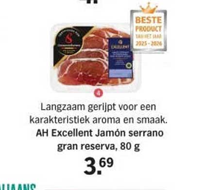 Langzaam gerijpt voor een karakteristiek aroma en smaak. AH Excellent Jamón serrano gran reserva, 80 g
