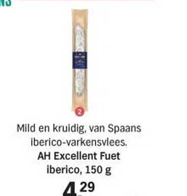 Mild en kruidig, van Spaans iberico-varkensvlees. AH Excellent Fuet iberico, 150 g