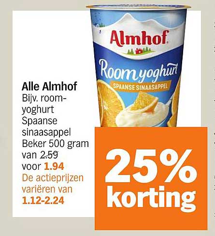 Alle Almhof Bijv. room-yoghurt Spaanse sinaasappel Beker 500 gram van 2.59 voor 1.94