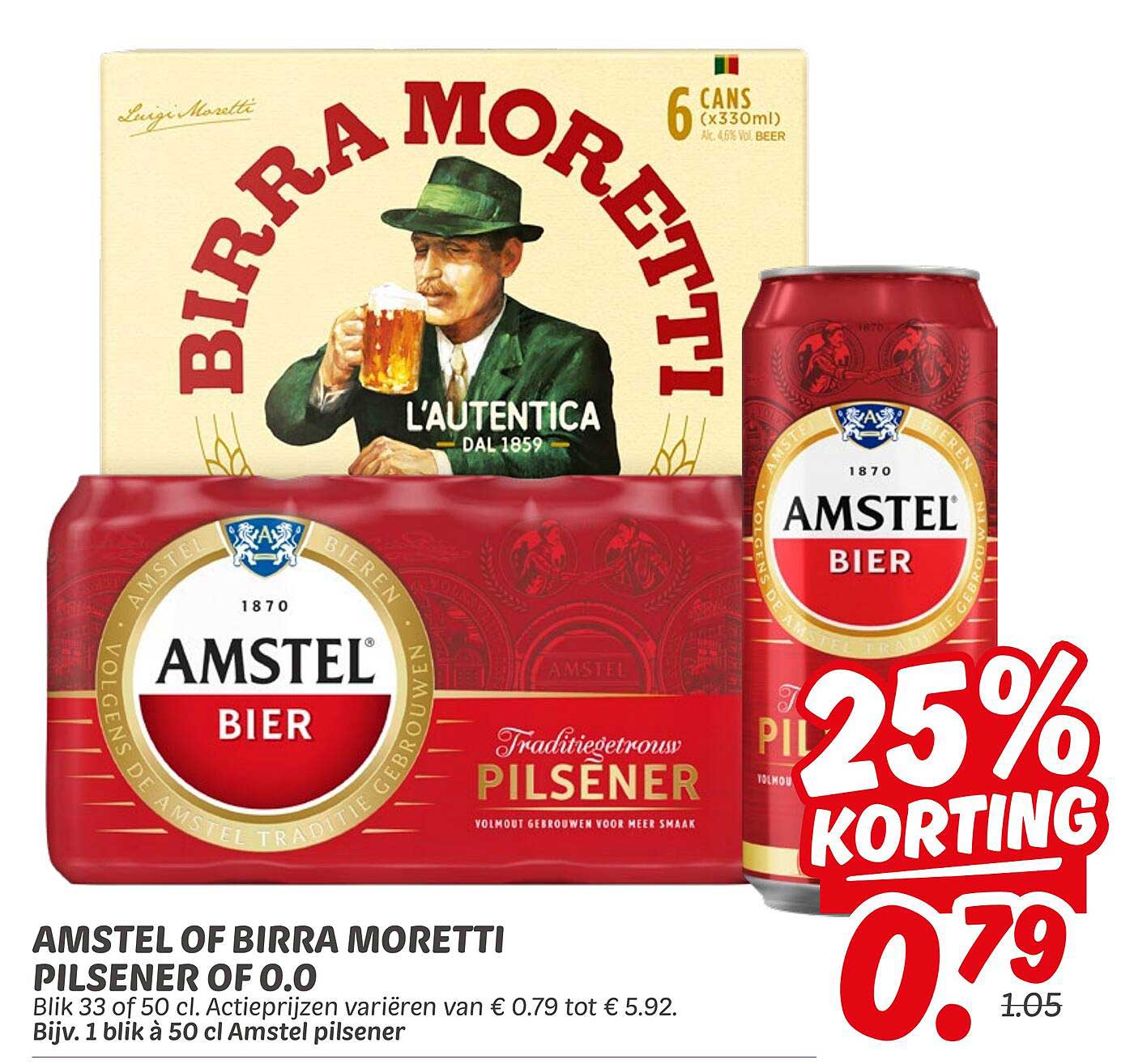 AMSTEL OF BIRRA MORETTI PILSENER OF 0.0