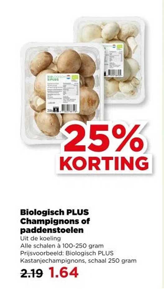 Biologisch PLUS Champignons of paddenstoelen