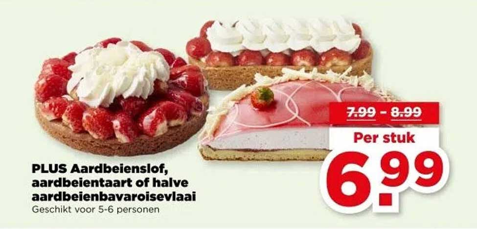 PLUS Aardbeienzlof, aardbeientaart of halve aardbeienbavaroisvlaai