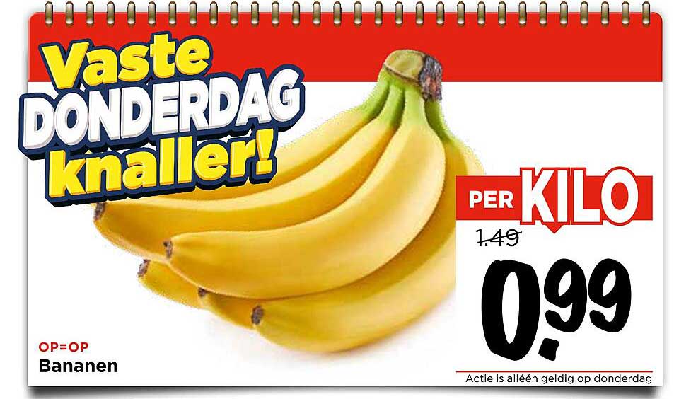 Vaste DONDERDAG knaller! Bananen per kilo