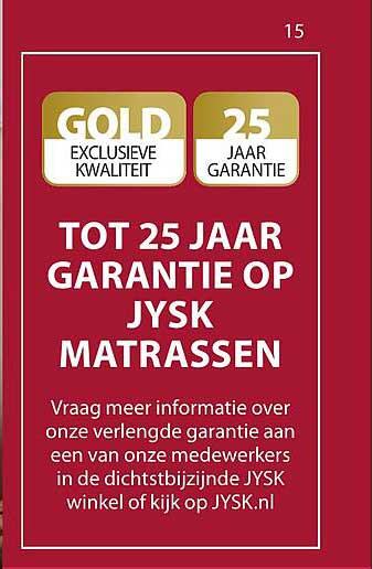 TOT 25 JAAR GARANTIE OP JYSK MATRASSEN
