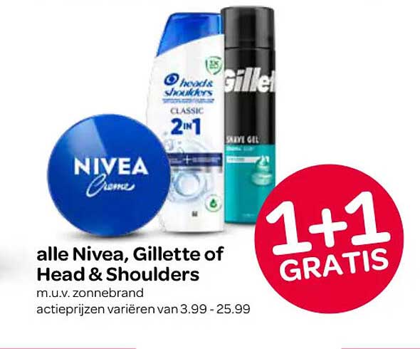 alle Nivea, Gillette of Head & Shoulders m.u.v. zonnebrand 1+1 gratis