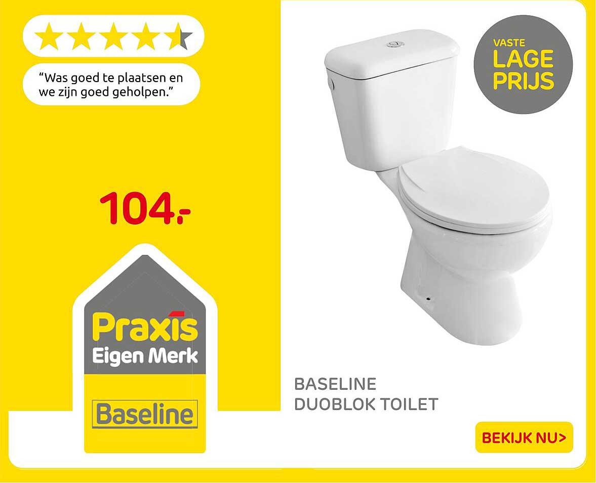 BASELINE DUOBLOK TOILET