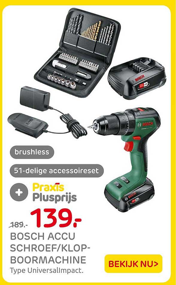 BOSCH ACCU SCHROEF/KLOP-BOORMACHINE Type UniversalImpact. brushless 51-delige accessoireset Praxis Plusprijs