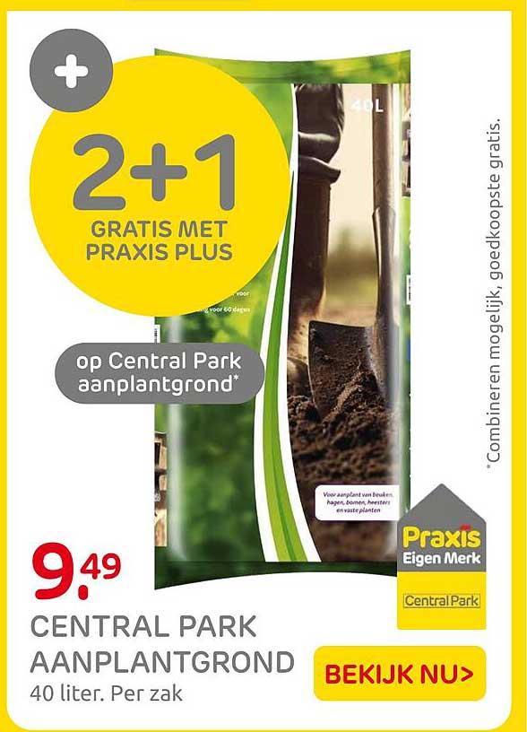 CENTRAL PARK AANPLANTGROND 2+1 GRATIS MET PRAXIS PLUS