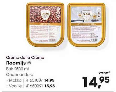 Crème de la Crème Roomijs