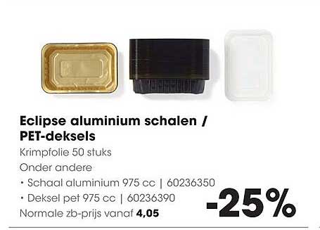 Eclipse aluminium schalen / PET-deksels -25%