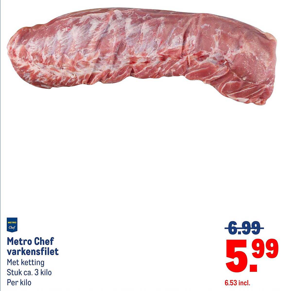 Metro Chef varkensfilet