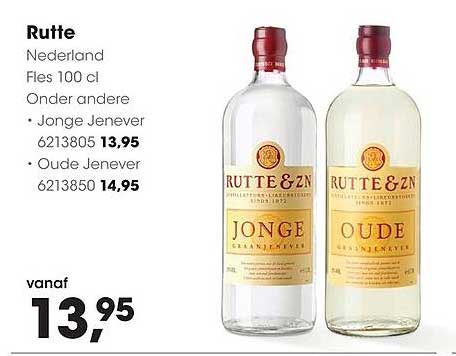 Rutte Nederland Fles 100 cl Onder andere • Jonge Jenever 6213805 13,95 • Oude Jenever 6213850 14,95
