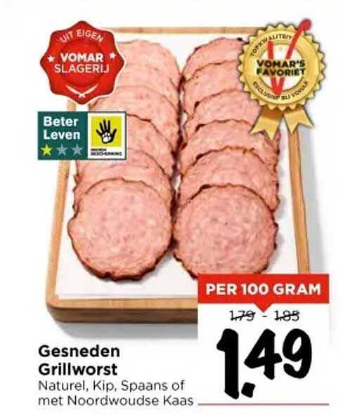 Gesneden Grillworst - Naturel, Kip, Spaans of met Noordwoudse Kaas