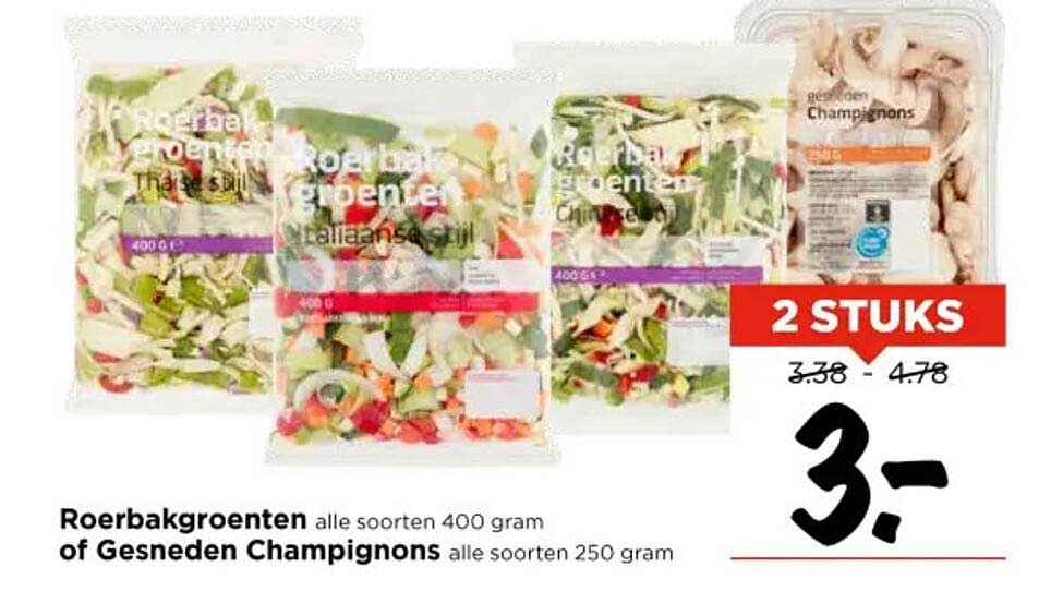 Roerbakgroenten alle soorten 400 gram of Gesneden Champignons alle soorten 250 gram