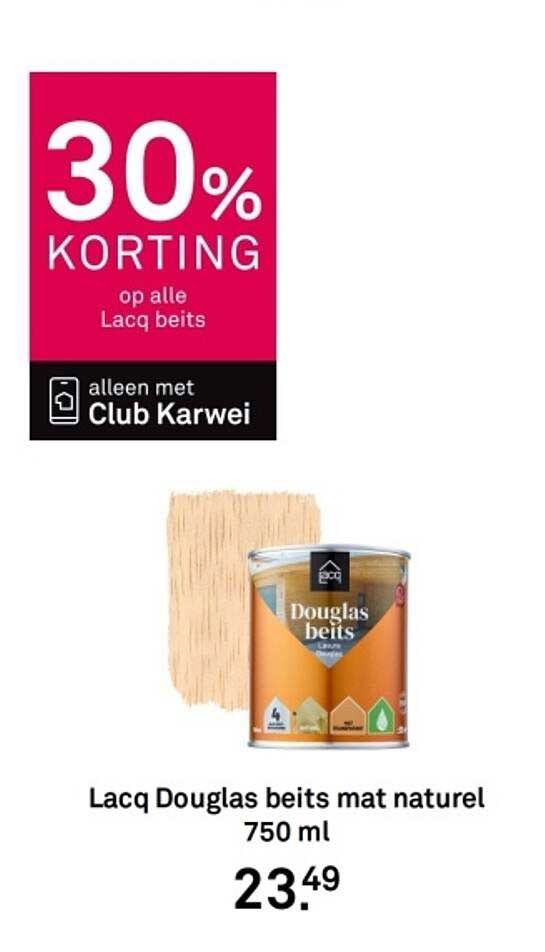 30% KORTING op alle Lacq beits