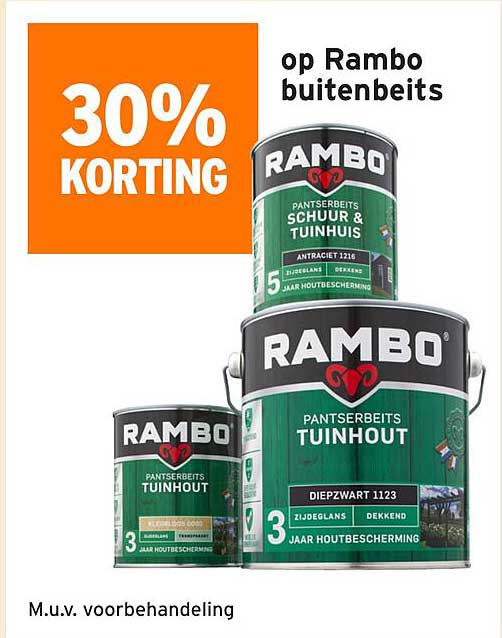 30% KORTING op Rambo buitenbeits