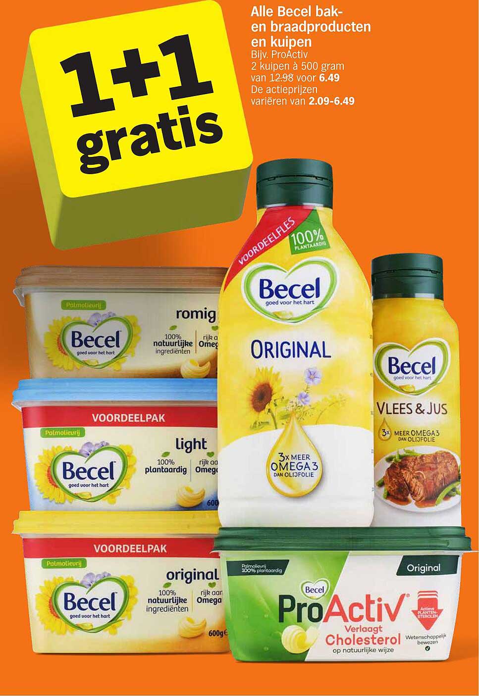 Alle Becel bak- en braadproducten en kuipen 1+1 gratis