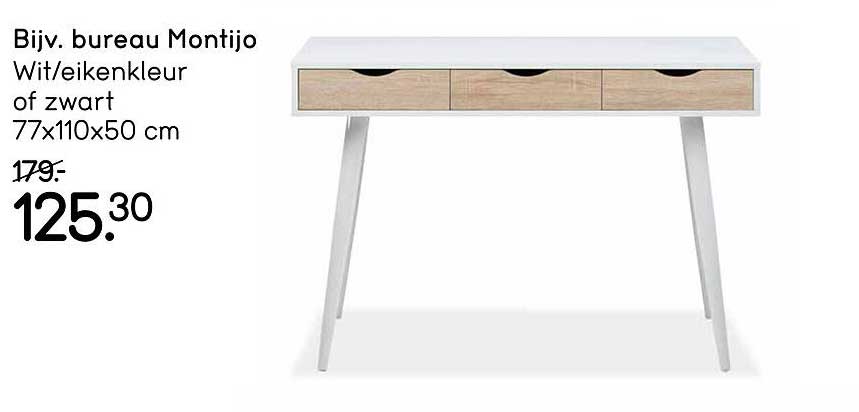 Bijv. bureau Montijo Wit/eikenkleur of zwart 77x110x50 cm