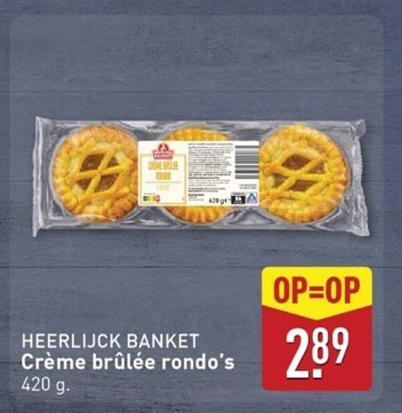 HEERLIJK BANKET Crème brûlée rondo's 420 g