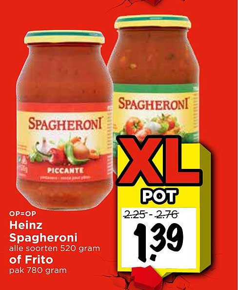 Heinz Spagheroni alle soorten 520 gram of Frito pak 780 gram