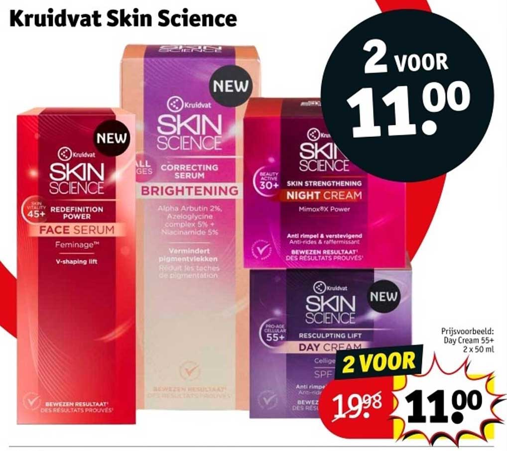 Kruidvat Skin Science - 2 VOOR 11.00